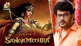 Shruti Hassan No Longer A Part Of Sangamithra | Hot Tamil Cinema News