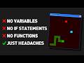 Making a Game in the Worst Programming Language