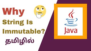 Why String is Immutable? | தமிழில் |Java Tutorial