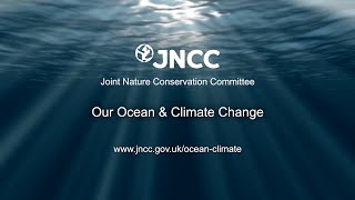 JNCC Our Ocean and Climate Change