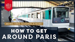 How To Get Around Paris - Metro, Taxis, Bikes, and More