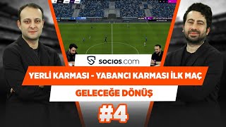 Süper Lig Yerli karması – Yabancı karması FM22 ilk maç | Mustafa D. & Onur T. | Geleceğe Dönüş #4