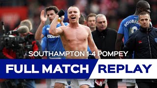 Southampton 1-4 Pompey (2010) | Full Match Replay powered by Utilita | FA Cup