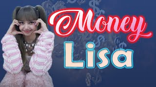 LISA - Money | HD Lyrics