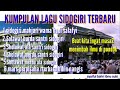 Lagu solawat pilihan ala santri sidogiri