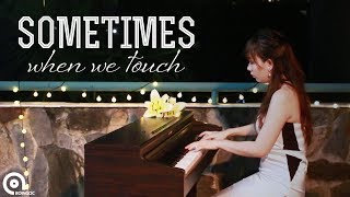 Sometimes When We Touch (Dan Hill) | Piano Cover