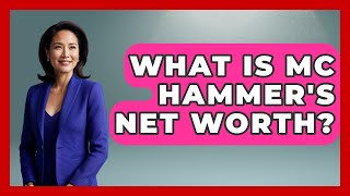 What Is MC Hammer's Net Worth? - Hip Hop Gurus