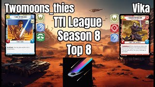 TTI League Season 8 Top 8 - Twomoons_thies vs. Vika - Luke/Green vs. Anakin/Blue