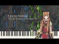 Kimi no Namae - The Rising of the Shield Hero ED - Piano Arrangement [Synthesia]