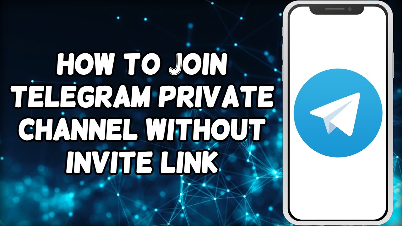 How To Join Telegram Private Channel Without Invite Link | Join VIP ...