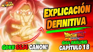 GOKU SSJ4 CANON: TODO sobre la NUEVA TRANSFORMACIÓN 💥 GIGA Análisis Cap 18 Dragon Ball DAIMA