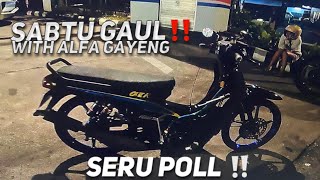 SABTU GAUL WITH ALFA GAYENG🦆💨 SERU POLL❗❗ #4