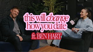 what men wish women knew about dating ft. Ben Hart