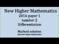 2016 SQA Higher Mathematics Paper 1: 2 Differentiation