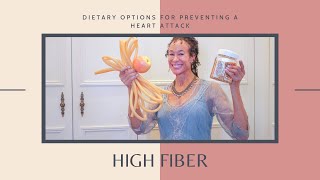 Dietary Options for Preventing a Heart Attack: High Fiber - 170 | Menopause Taylor
