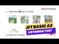 JFT BASIC A2 LISTENING PRACTICE TEST