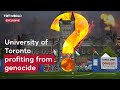 Complicit in Genocide: Unveiling the University of Toronto