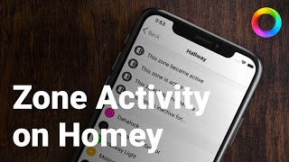 How to use Zone Activity on Homey to improve your smart home