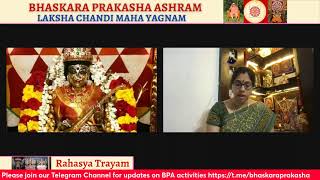 BPA Asia Disciples-Devi Mahatmyam Parayanam, Laksha Chandi Maha Yagnam