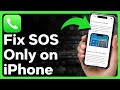 How To Fix SOS Only On iPhone