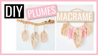 3 MACRAME FEATHER DIY Room Decor / How to create a Macrame Feather ?