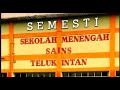 Mercu Tanda Sekolah Semesti Teluk Intan