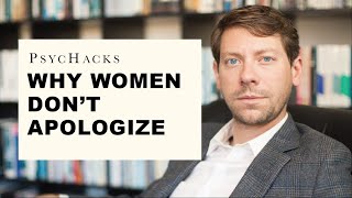 Why WOMEN DON'T APOLOGIZE: understanding the nature of the problem