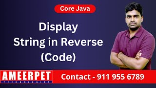 Display String in Reverse Program | Ameerpet Technologies | By Srinivas