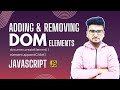 Adding & Removing DOM Element in JavaScript  | Document Object Model | DOM | JavaScript Tutorial #14