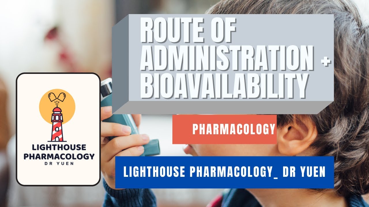 Non-oral Route Of Administration & Bioavailability - YouTube