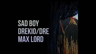 Drekio/dre max lord - realist