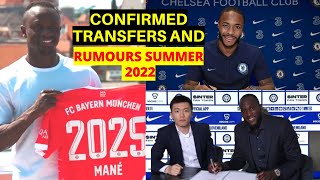 LATEST CONFIRMED TRANSFERS AND RUMOURS SUMMER 2022 FT.MANE,RAPHINHA,DE JONG, STERLING