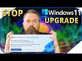 Block Windows 11 Update & Stay on Windows 10