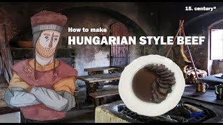 How to make Hungarian Style Beef | 15th century cooking | czech