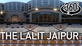 [VR360] The LaLiT Jaipur