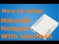 How to setup a Mikrotik Hotspot with usermanager