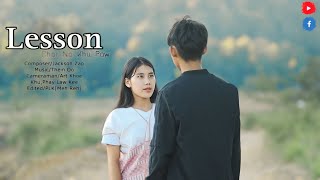 Char Na Khu Paw - Lesson [Karenni Music Video Competition #13]