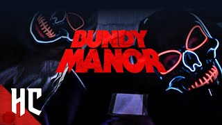 Bundy Manor | Full Slasher Horror Movie | Horror Central
