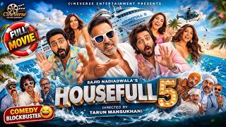 Housefull 5 (Full Movie) | Akshay Kumar, Riteish Deshmukh | New Hindi Comedy Film 2025