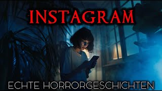 9 echte Horrorgeschichten von Instagram | Echte Geschichten