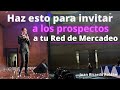 ¿Cómo invitar a tu negocio de redes de mercadeo a alguien con quien llevas mucho tiempo sin hablar?