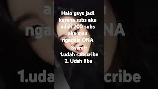 HALOO AKU MAU QNA WAJIB KOMEN YA NANTI AKU BACAIN TAPI HARUS SUBSCRIBE#fyp #subscribe #qna