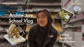 Architecture School Week in My Life | buying materials, volunteering, gingerbread house making