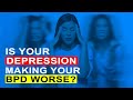 BPD and Depression: Understanding the Struggle & Finding Relief | Dr. Daniel Fox