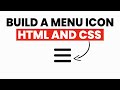How To Build a Menu Icon using HTML and CSS