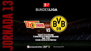 Partido Completo: FC Union Berlin vs Borussia Dortmund | Jornada 13 | Bundesliga