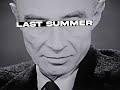 Oppenheimer - Last Summer