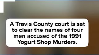Travis County court moves to clear wrongly accused men in Yogurt Shop Murders - PART 3