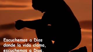 ESCUCHEMOS A DIOS DONDE LA VIDA CLAMA 0001wmv