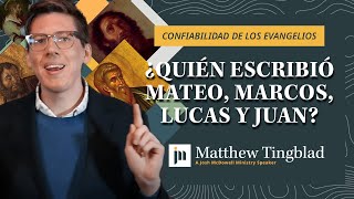 ¿Quién Escribió Mateo, Marcos, Lucas y Juan?